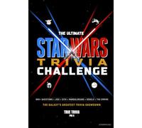 The Ultimate Star Wars Trivia Challenge: 800+ Quizzes and Facts from the Skywalker Saga, The Mandalorian, Andor, Clone Wars, Rebels, Ahsoka, Rogue One and Beyond (unofficial)