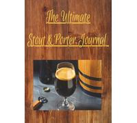 The Ultimate Stout & Porter Journal: Beer Review