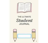 The Ultimate Student Journal: Plan, Reflect, and Stay Inspired Every Week