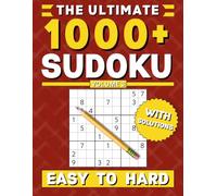 The Ultimate Sudoku Book (Vol. 3): 1000+ Puzzles with Solutions - Easy to Hard for Adults, Teens, & Seniors (Full Size | 8.5x11in. | 21.59x27.94cm)