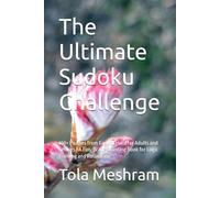 The Ultimate Sudoku Challenge: 180+ Puzzles from Easy to Hard for Adults and Seniors | A Fun, Brain-Boosting Book for Logic Training and Relaxation