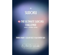 The Ultimate Sudoku Challenge