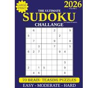 The Ultimate Sudoku Collection: Volume 2: 70 New Brain-Teasing Puzzles | Large Print Logic Games for Adults & Seniors (Easy, Medium, Hard)