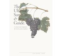 The Ultimate Summary & Study Guide: A structured companion for Level 3 wine students.