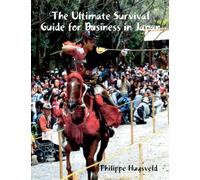 The Ultimate Survival Guide for Business in Japan