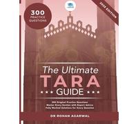 The Ultimate TARA Guide: 2025 Edition with over 250 Original questions and solutions. TARA Guide, Mock Papers, Score Boosting Strategies, Time Saving ... the Test of Academic Reasoning for Admissions