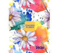The Ultimate Teacher Planner: Organize Your Year, Manage Your Class, and Achieve Success