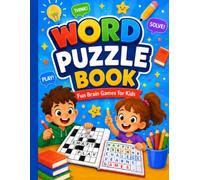 The Ultimate Themed Crossword Puzzle Book for Kids: 50+ Educational and Fun Puzzles for Smart Kids: 50+ Handcrafted Puzzles Featuring Holidays, ... and Seasons with Full Solutions Included