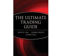 The Ultimate Trading Guide: 91 (Wiley Trading)