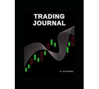 The Ultimate Trading journal - Track, Reflect, Improve & Trade like a pro: Includes Daily Entry Templates, P&L Tracker, Emotional Logs & Weekly and ... System - Perfect for Intraday & Swing Traders