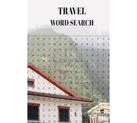 The Ultimate Travel Word Search Adventure: Embark on a Global Journey with Puzzles from Every Corner of the World