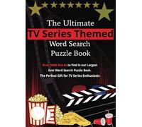 The Ultimate TV SERIES THEMED Puzzle Book: 8.29 x 11.69 Inches, 110 Pages
