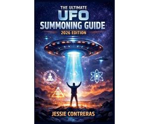 The Ultimate UFO Summoning Guide: 2026 Edition