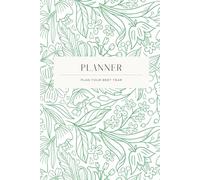 The Ultimate Undated Planner: Yearly, Monthly & Weekly Organizer