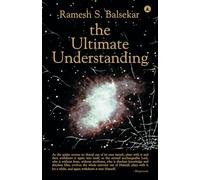 The Ultimate Understanding