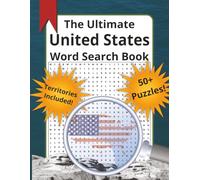 The Ultimate United States Word Search Book: States and Territories Wordsearch, Educational | 8.5 x 11 inches, 112 pages | Solutions Included