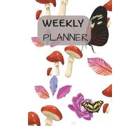 The Ultimate Weekly Planner for Busy People: Stay Organized, Manage Your Time, and Achieve Your Goals