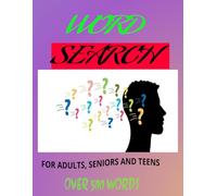 The Ultimate Word Search: Relaxing Challenges for Teens, Adults and Seniors