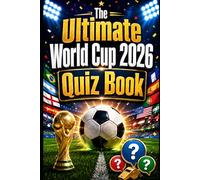 The Ultimate World Cup 2026 Quiz Book: 320 questions. 8 themed chapters. One unforgettable tournament