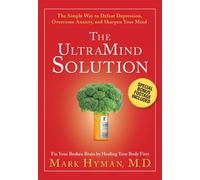 The UltraMind Solution DVD: The Simple Way to Defeat Depression, Overcome Anxiety, and Sharpen Your Mind by Mark Hyman M.D. (Public Television Program with Special Bonus Footage)