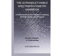 The Ultraviolet-Visible Spectrophotometry Handbook: A Practical Guide to the UV-5100B Series for Mastering Wavelength Accuracy and Lab Protocols