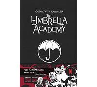 THE UMBRELLA ACADEMY | Gerard Way Y Gabriel Ba