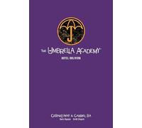 The Umbrella Academy Library Edition Volume 3: Hotel Oblivion (Umbrella Academy, 3)