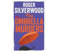 The Umbrella Murders: 7 (Yorkshire Murder Mysteries)