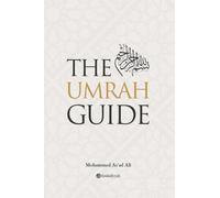 The Umrah Guide