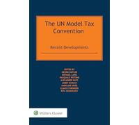 The UN Model Tax Convention: Recent Developments
