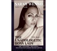 The Unapologetic Boss Lady: The Blueprints of Lies (The Unapologetic Boss Lady Series | Book 2)