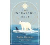 The Unbearable Melt: 3 (The Laughter of the Sun)