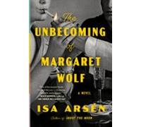 The Unbecoming Of Margaret Wolf (ebook)