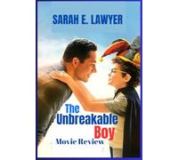 THE UNBREAKABLE BOY MOVIE REVIEW