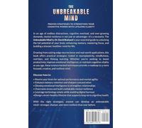 The Unbreakable Mind: Proven Strategies to Strengthen Your Cognitive Power with Lifelong Clarity