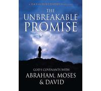 The Unbreakable Promise: God's Covenants with Abraham, Moses, and David [USA] [DVD]