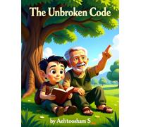 The Unbroken Code (The Ayat Series)