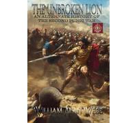 The Unbroken Lion: An Alternate History of the Second Punic