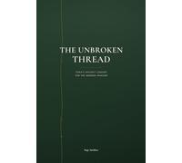 The Unbroken Thread: Yoga's Ancient Lineage for the Modern Teacher