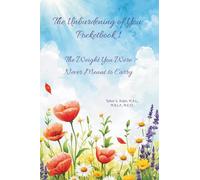 The Unburdening of You Pocket Book 1: The Weight You Were Never Meant to Carry (Of You Series)