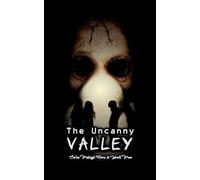 The Uncanny Valley