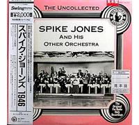 The Uncollected Spike Jones And His Other Orchestra 1946