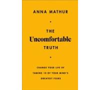 The Uncomfortable Truth