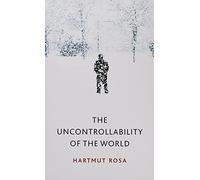 The Uncontrollability of the World