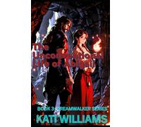 The Unconventional Life of Abigail: The Gateway to Hell (The Dreamwalker Series)