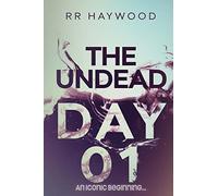 The Undead Day One: Volume 1