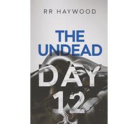 The Undead Day Twelve: Volume 12