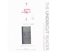 [The Undercut Reader: Critical Writings on Artists' Film and Video] [By: Danino, Nina] [March, 2003]