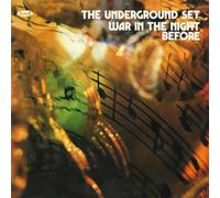 The Underground Set - War In The Night Before