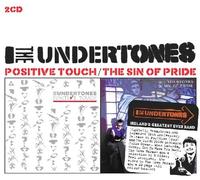 The Undertones - Positive Touch / Sin of Pride